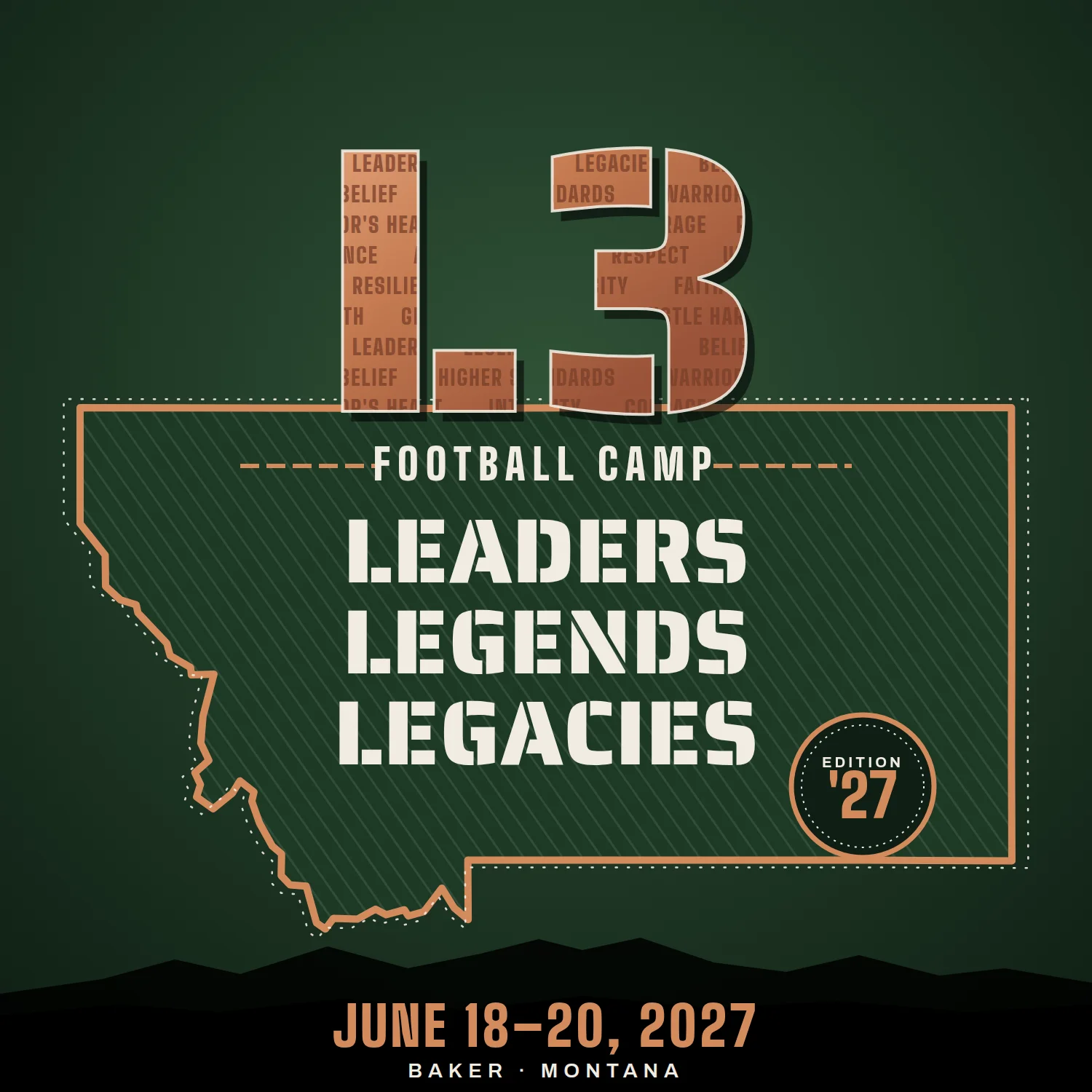 L3 Football Camp 2027 logo: Leaders, Legends, Legacies — June 18–20, 2027, Baker, Montana